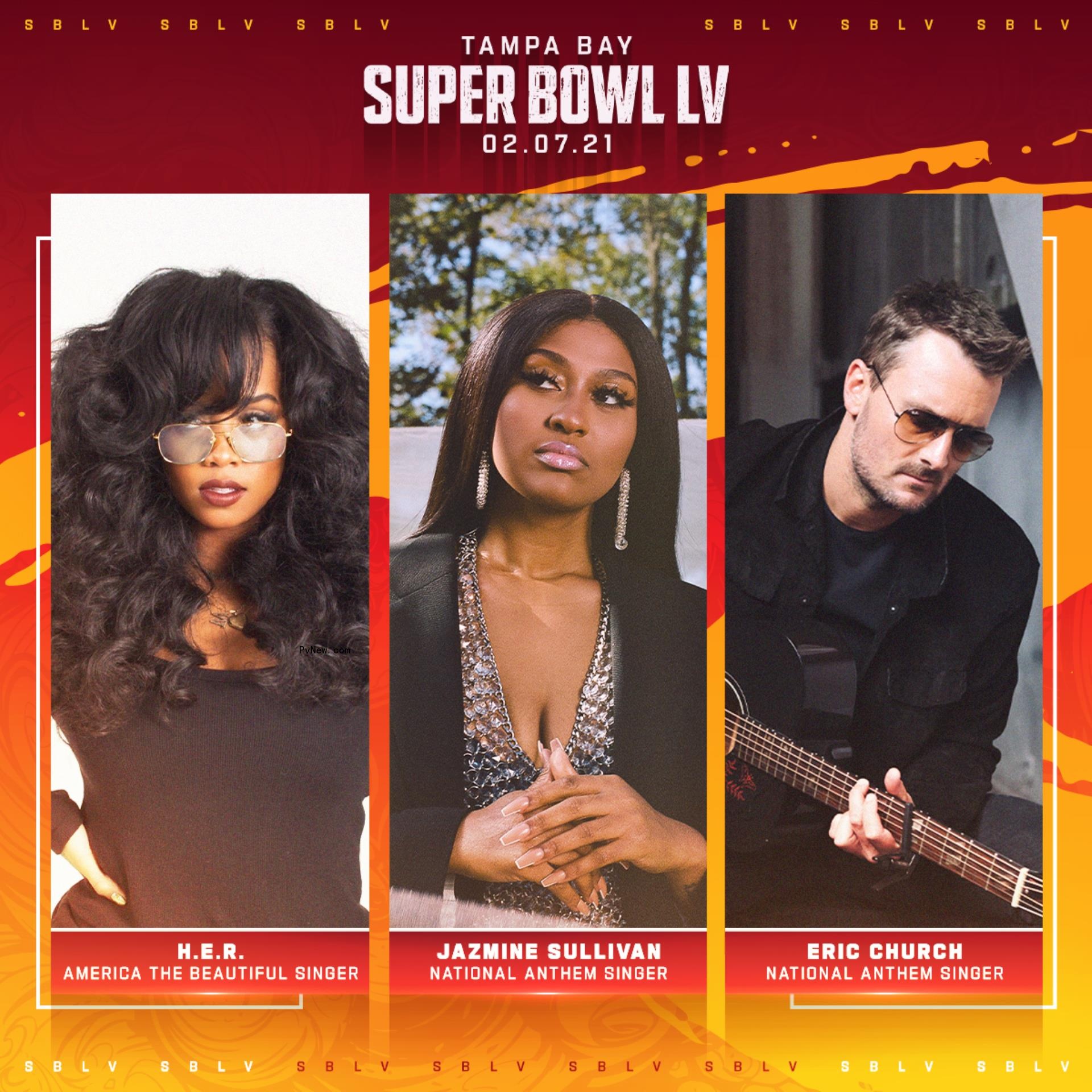 Eric Church and Jazmine Sullivan to Sing Natio<i></i>nal Anthem at Super Bowl LV, H.E.R. to Sing ‘America the Beautiful’