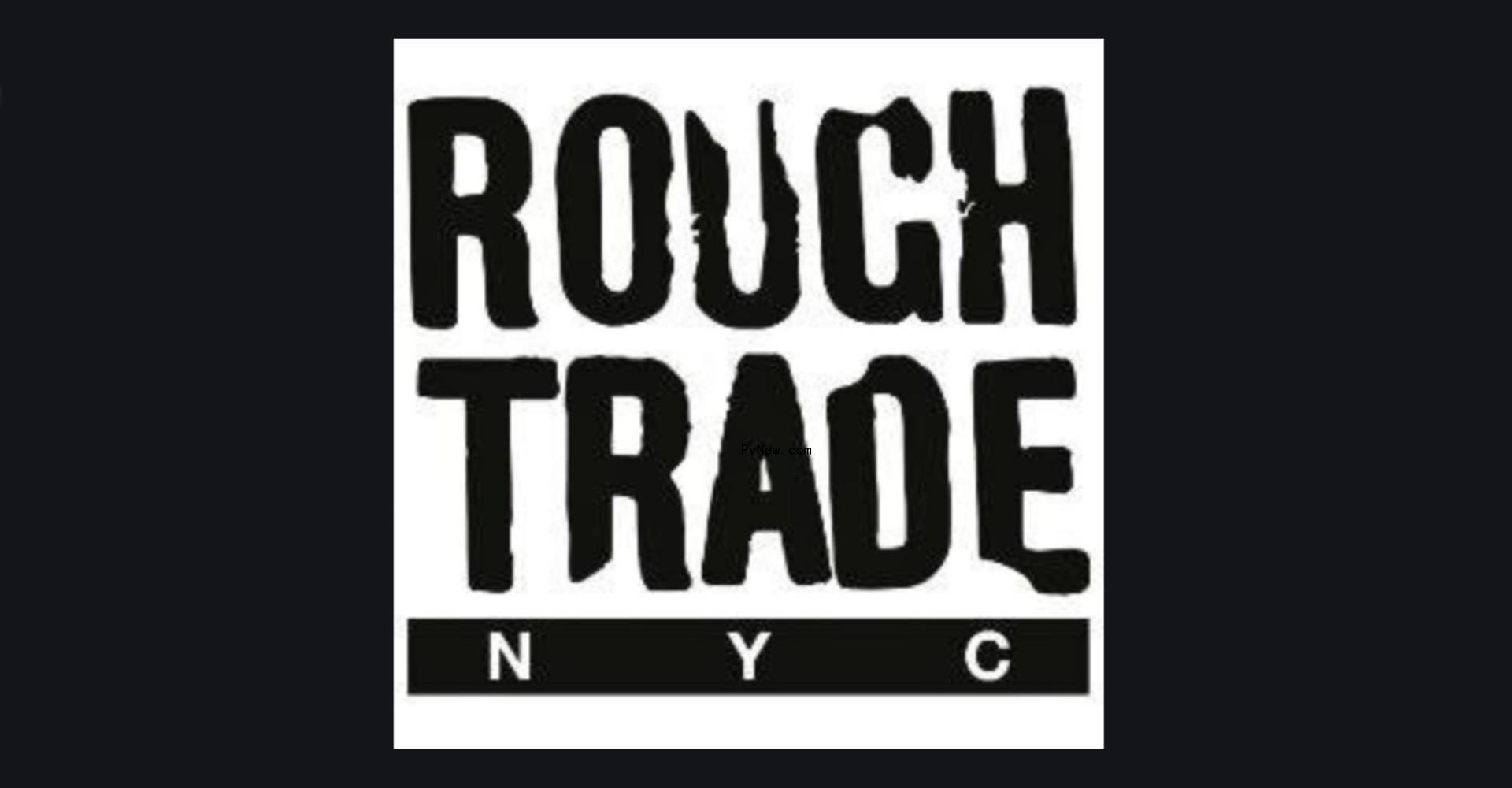 Rough Trade NYC Record Store and Co<i></i>ncert Venue to Relocate