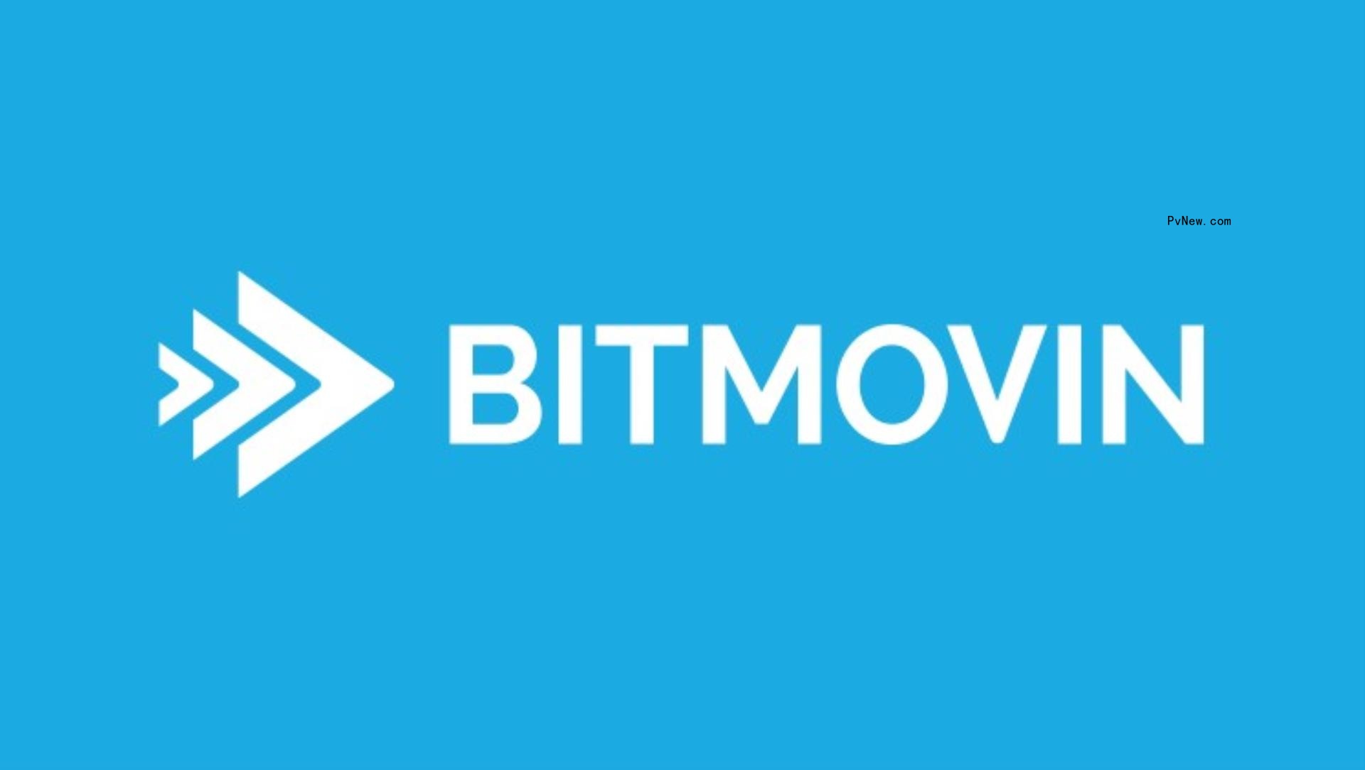 Bitmovin Banks $25 Million in Funding to Expand Video-Streaming Tool Set