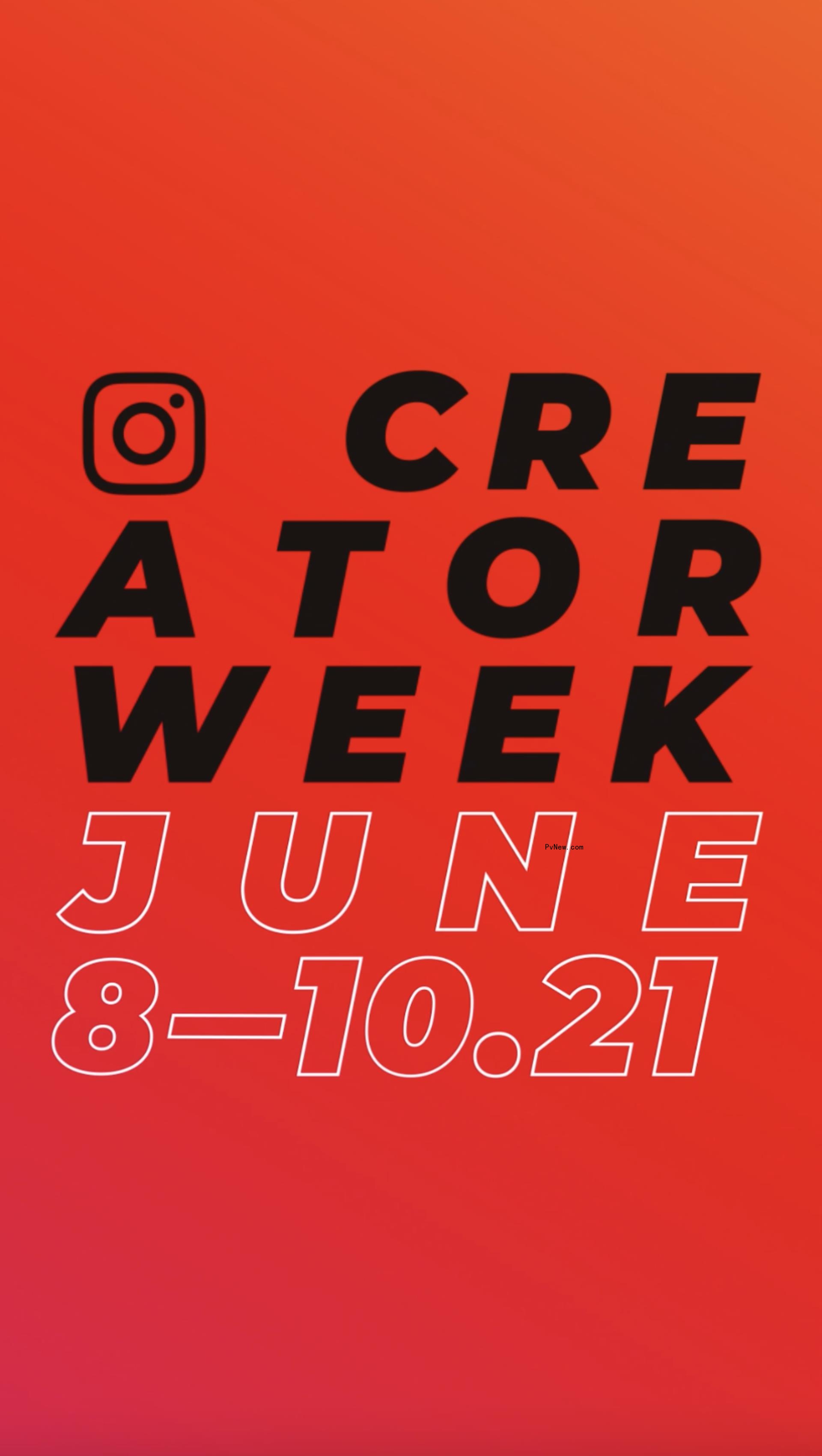 Instagram to Host Its First Creator Week, an Invitation-o<i></i>nly Series of Events