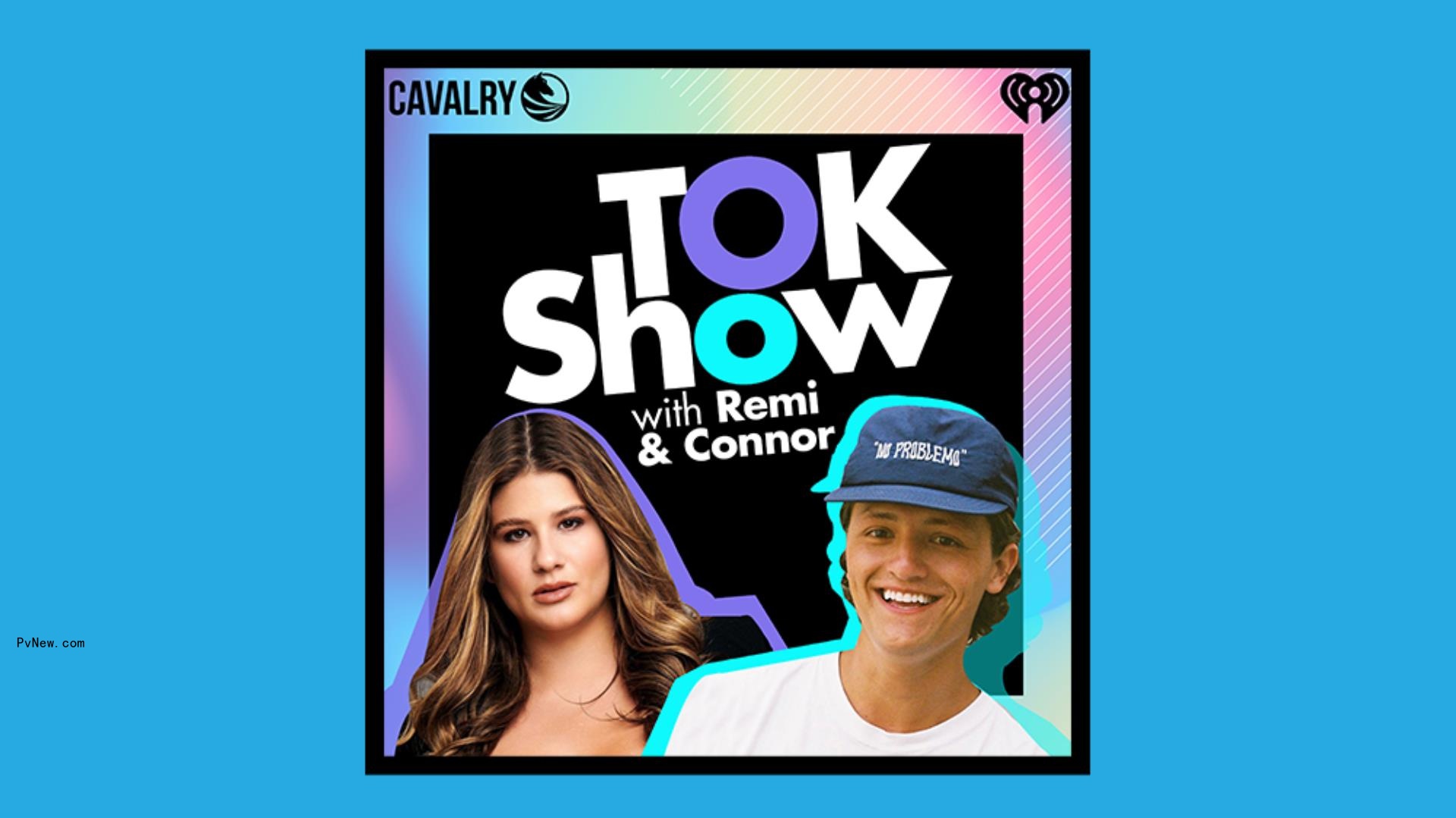 Dana Brunetti’s Cavalry Launches ‘Tok Show’ Podcast With Remi Bader and Co<i></i>nnor Wood