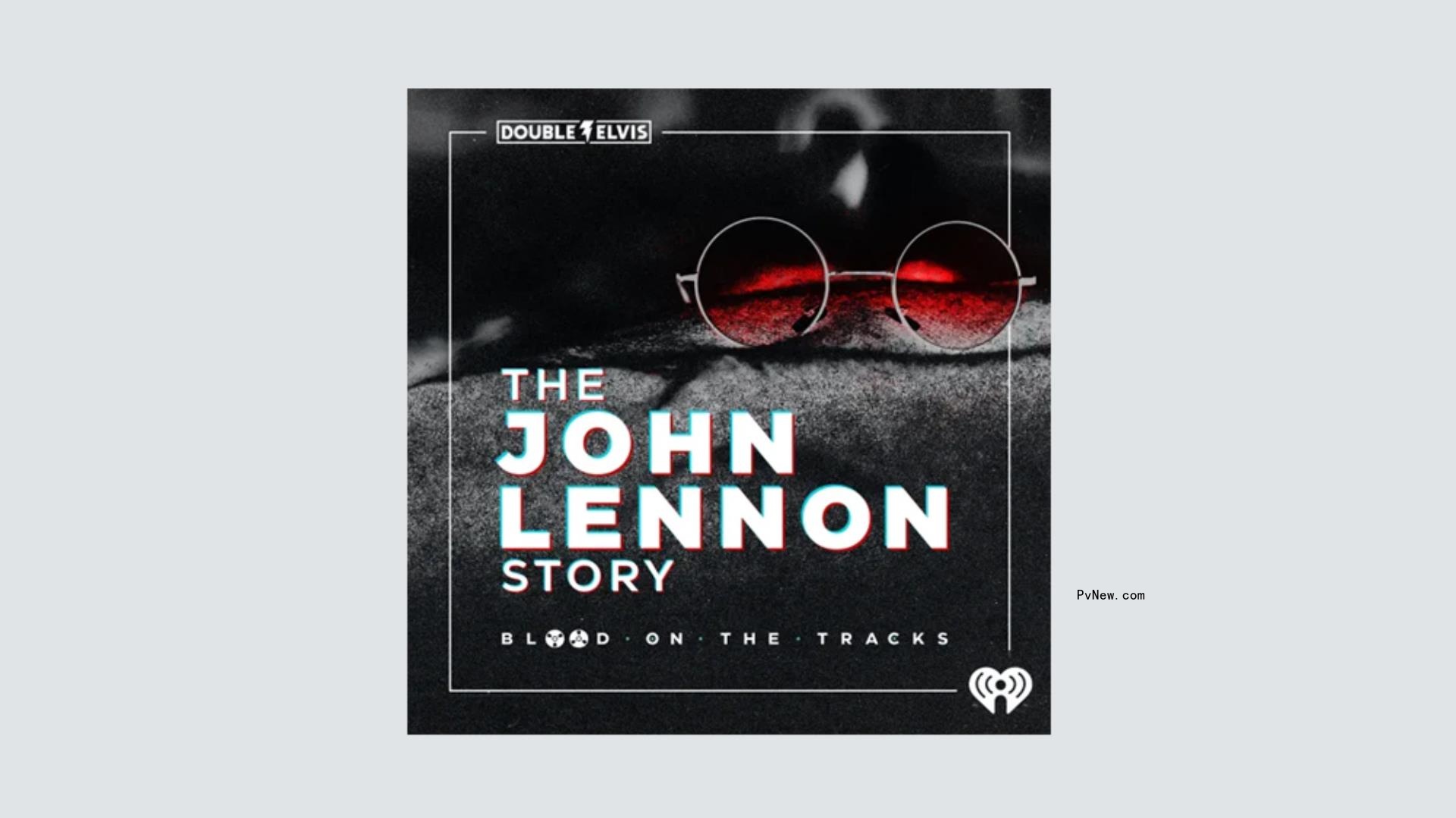John Lennon Historical-Fiction Podcast Looks at His Tumultuous Post-Beatles Life (Podcast News Roundup)