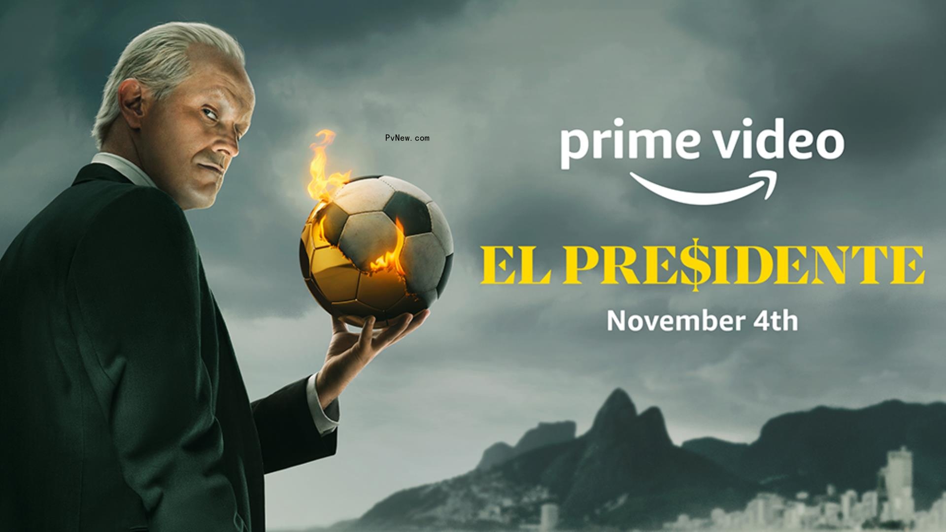 Amazon’s Big Latin American World Cup Play, ‘El Presidente: The Corruption Game,’ Dro<i></i>ps Trailer