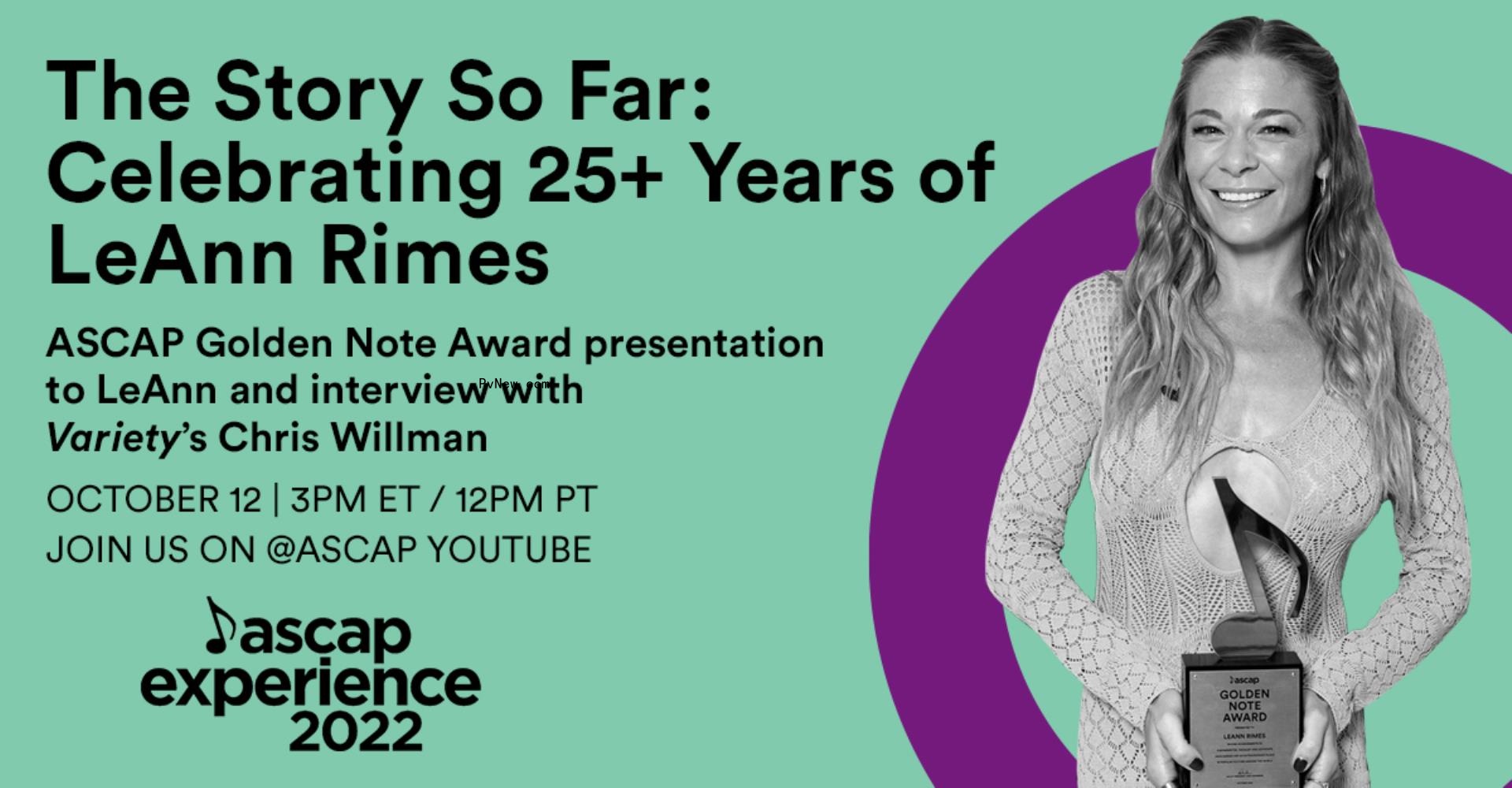 LeAnn Rimes to Receive ASCAP’s Golden Note Award, Will Discuss Life and Career in ASCAP Experience Session