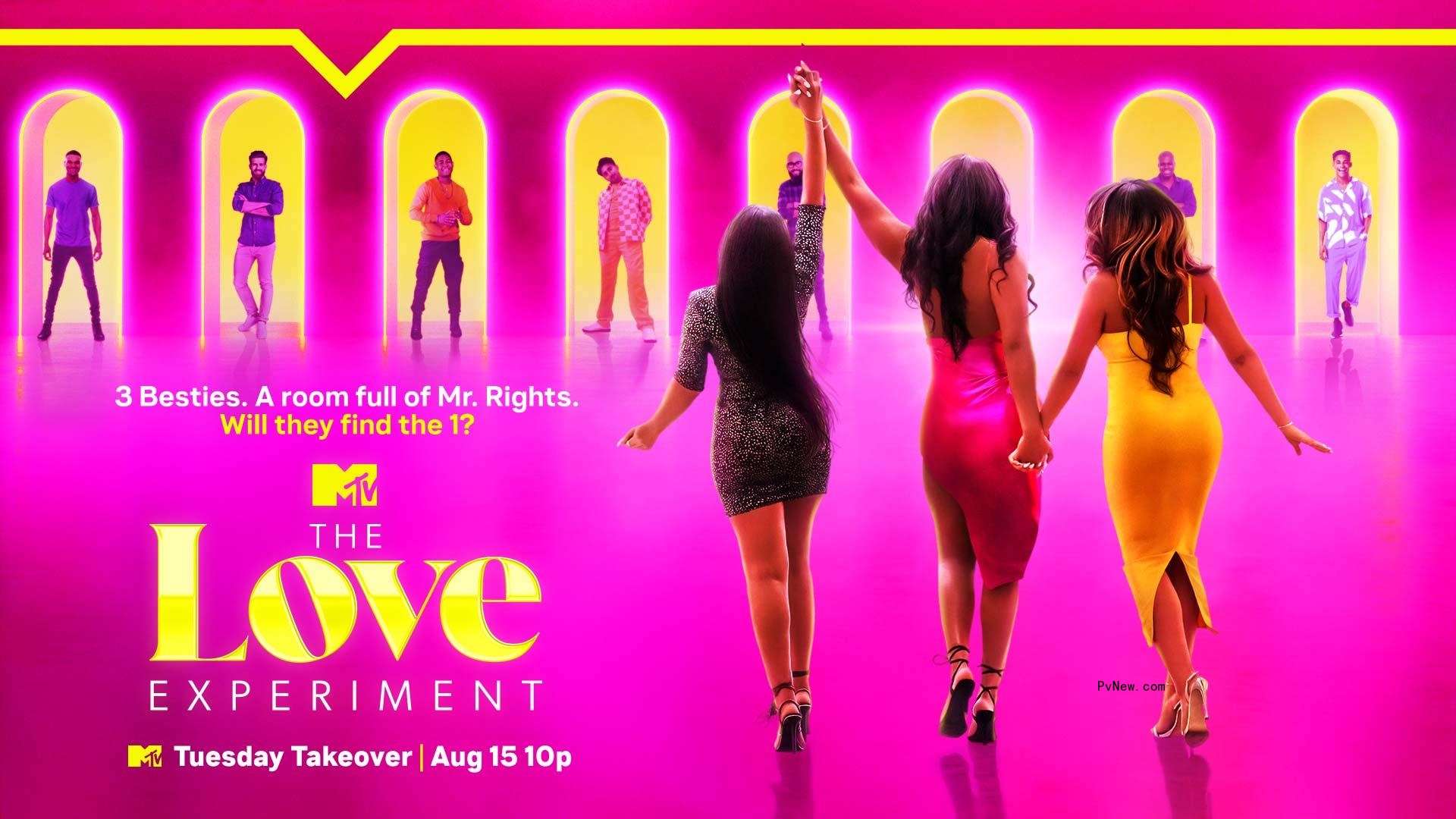 MTV Launches New Dating Series ‘The Love Experiment’ With August Premiere