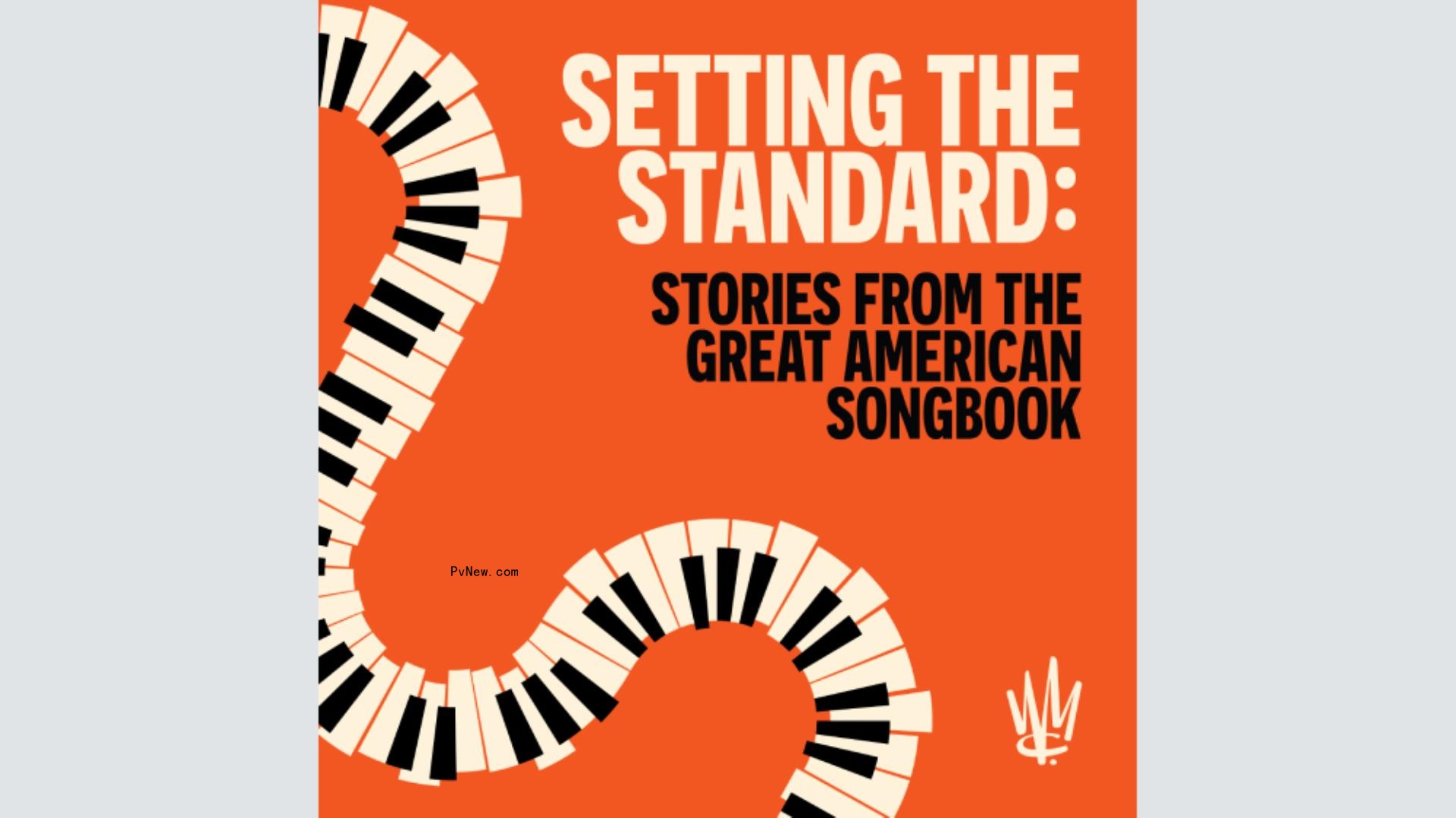 Warner Chappell Launches ‘Stories From the Great American Songbook’ Podcast Series