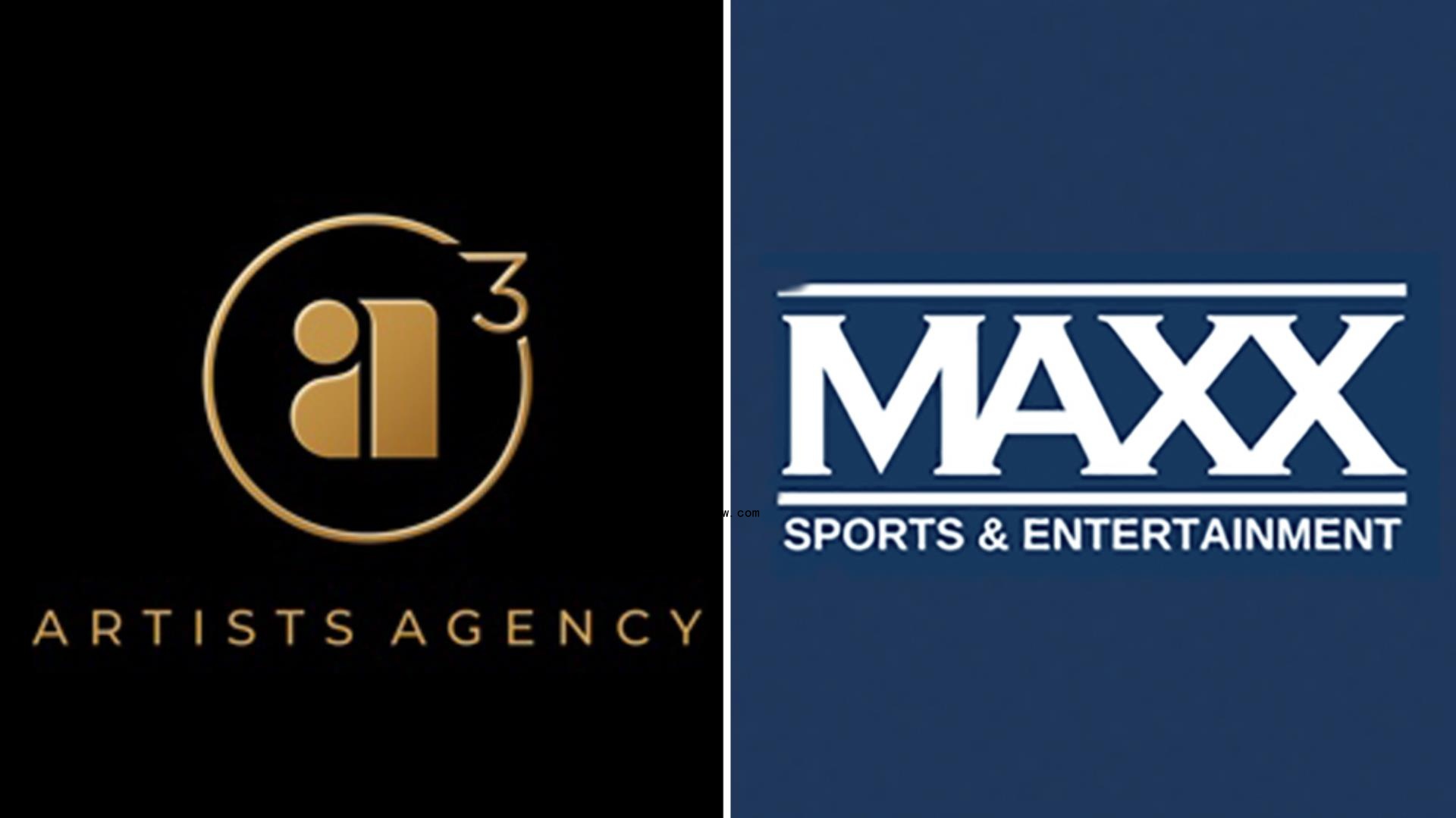 A3 Artists Agency Forms Strategic Collaboration With Maxx Sports & Entertainment