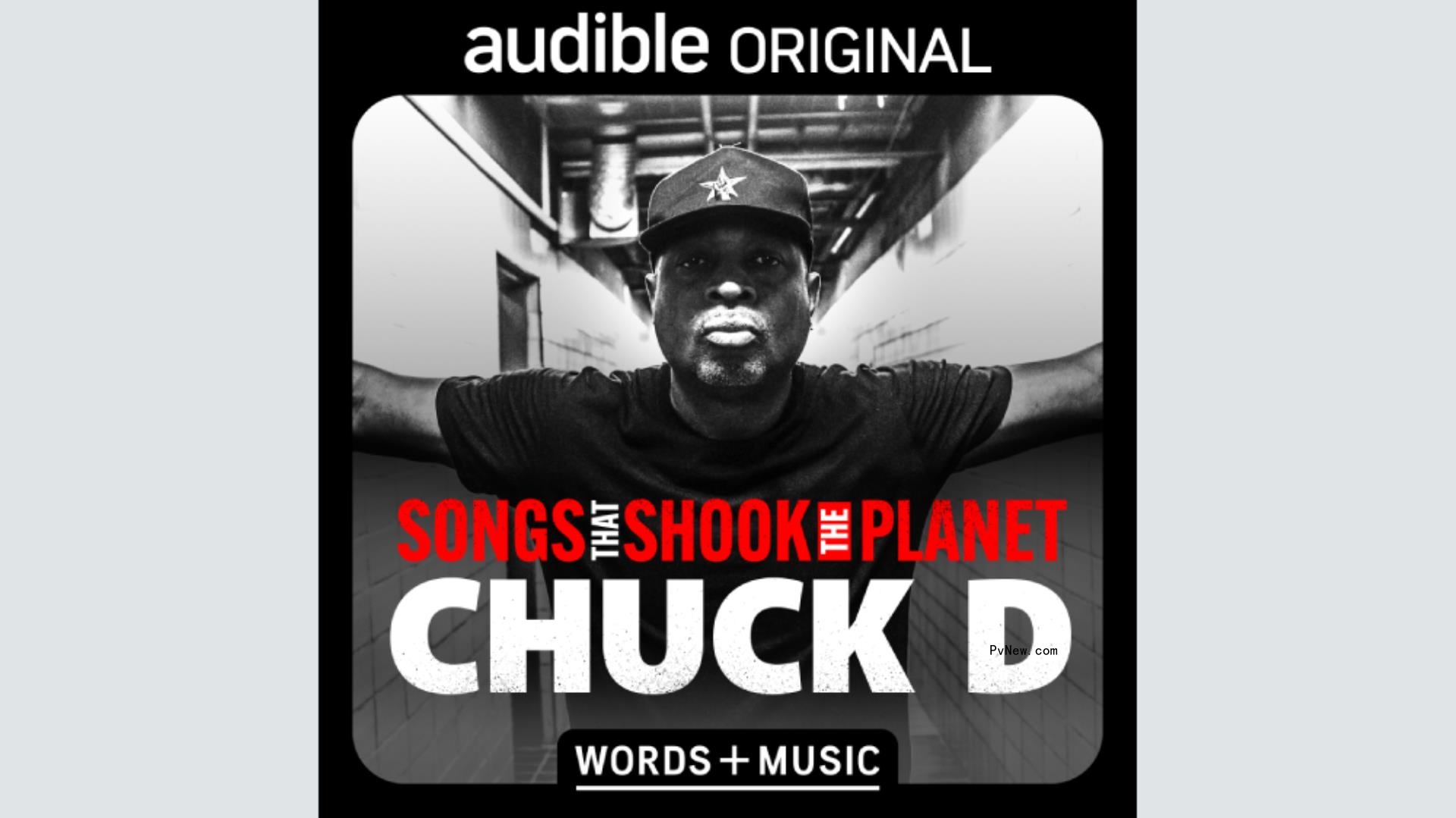 Public Enemy’s Chuck D Talks His Audible Show, ‘So<i></i>ngs That Shook the Planet,’ and What’s Next