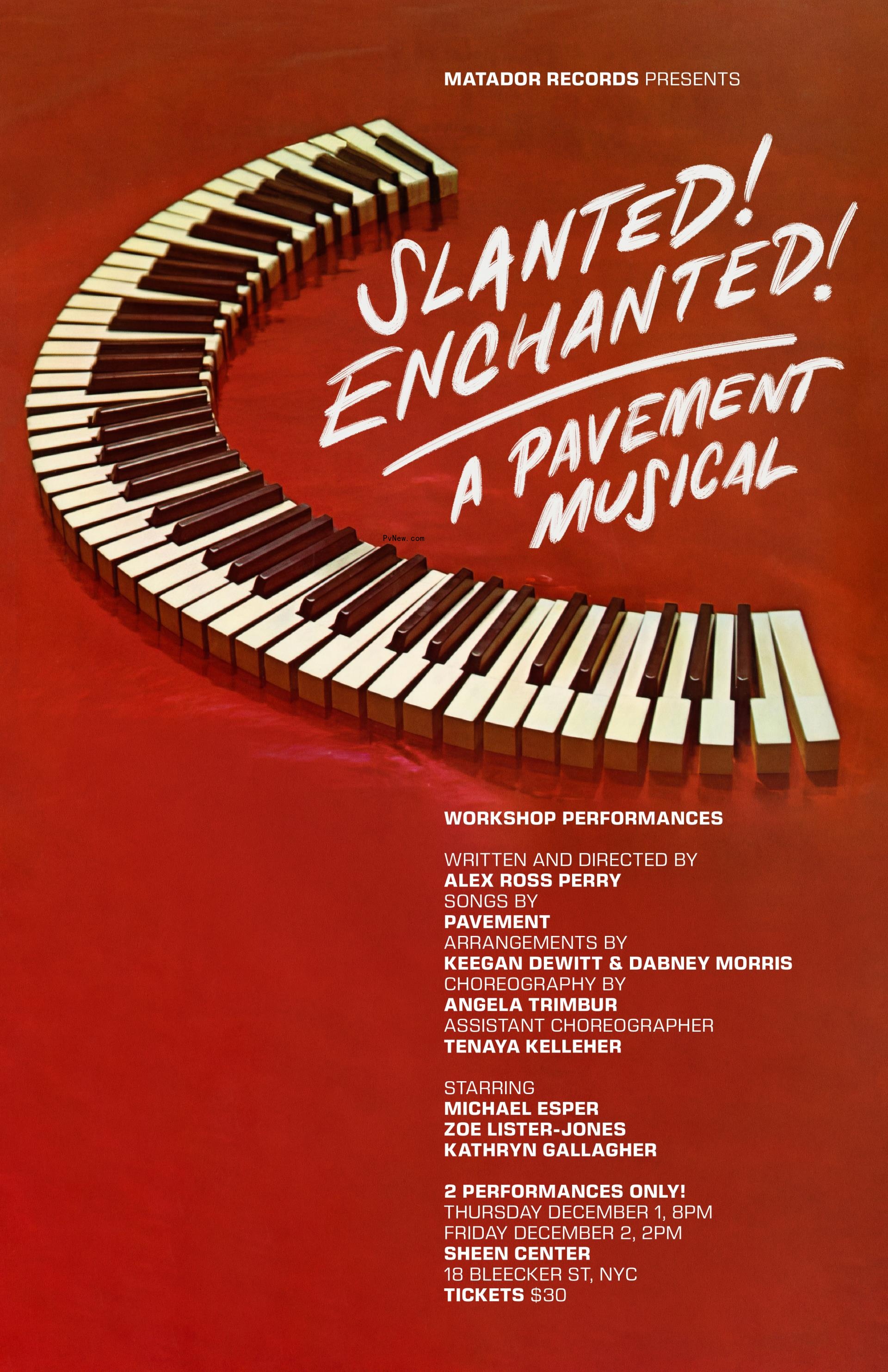 Pavement Musical, ‘Slanted! Enchanted!’ — Yes, a Musical — to Premiere in New York Next Month