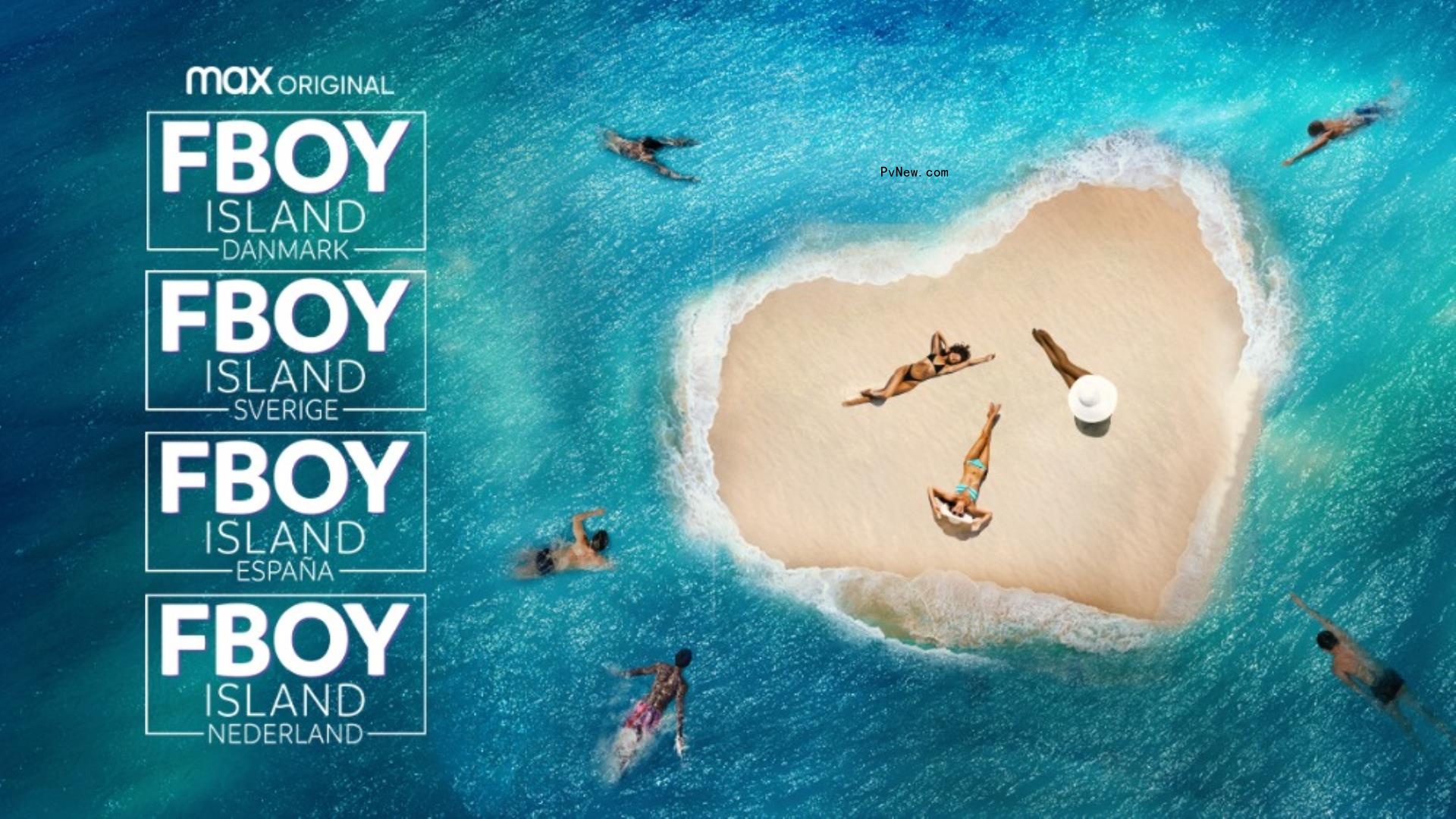 HBO Max Launches ‘FBoy Island’ Locally in Denmark, Spain, Sweden, The Netherlands