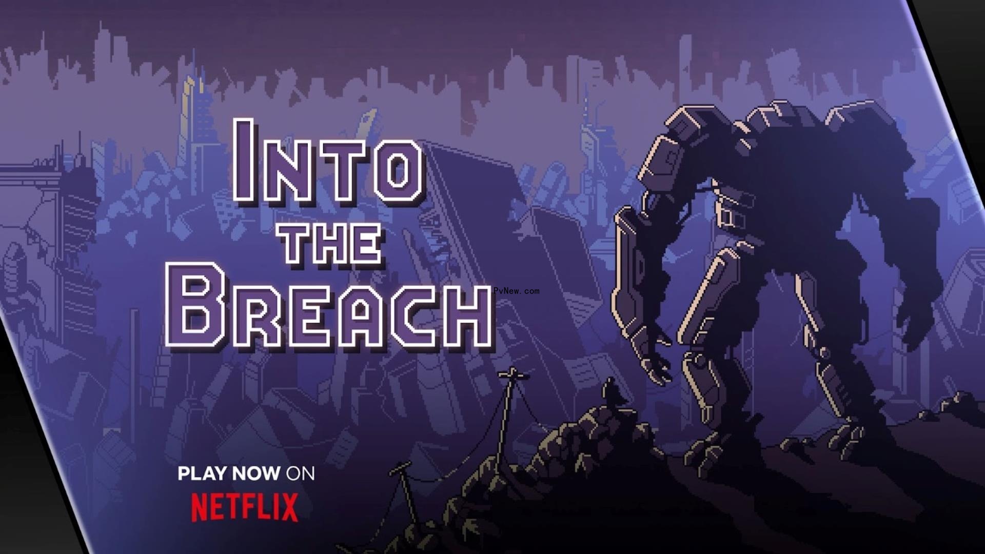 Netflix Launches Critically Acclaimed Sci-Fi Game ‘Into the Breach’ on Mobile