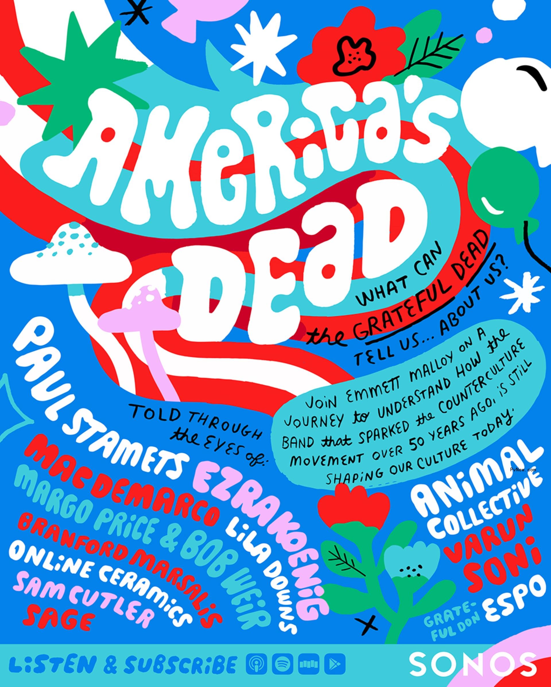 ‘America’s Dead’ Podcast Is a Lively Look at Why the Grateful Dead Still Reso<i></i>nates Across Generations