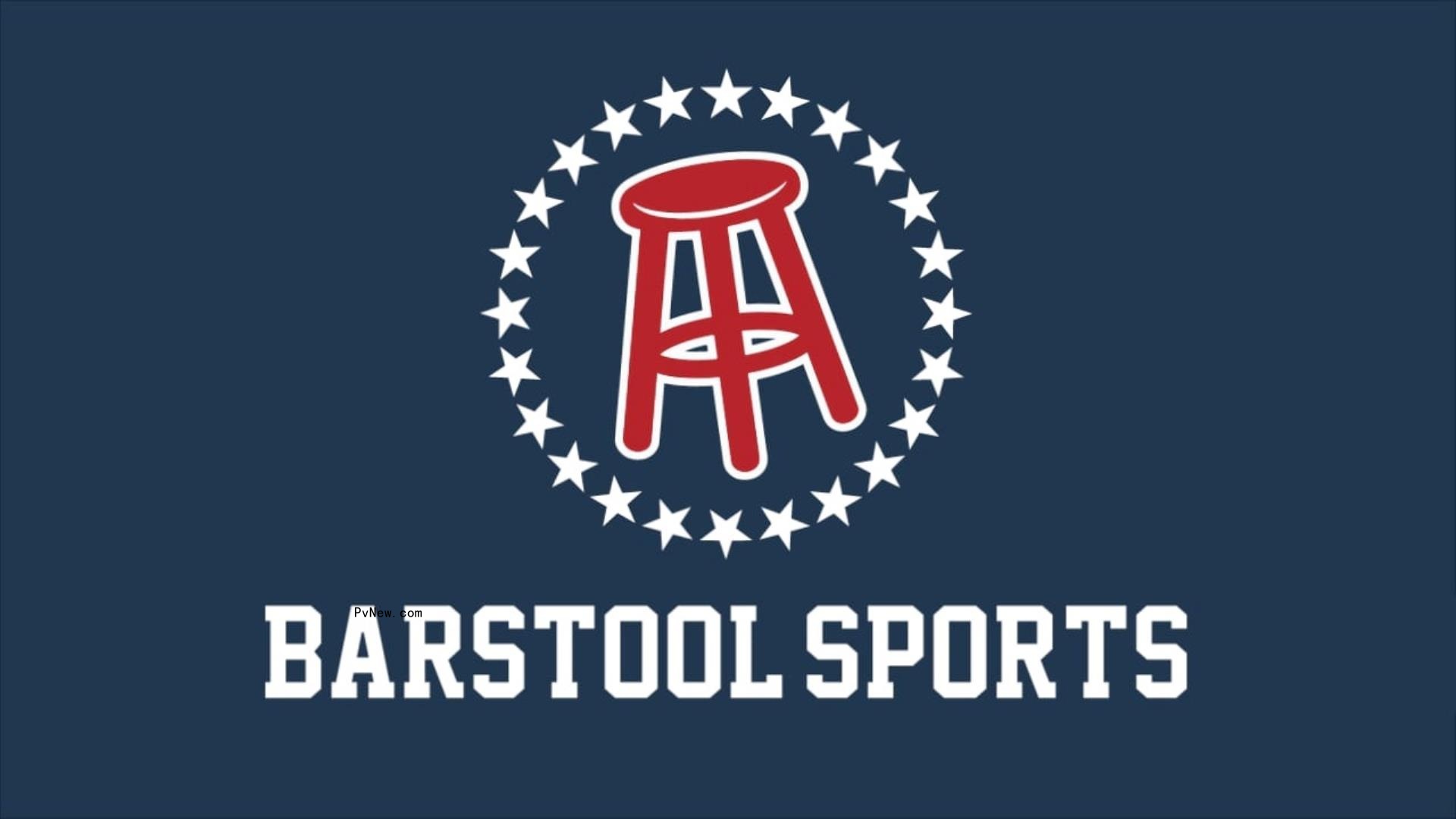 Barstool Sports Fully Acquired by Penn Entertainment, Which Paid $388 Million for Remaining Stake