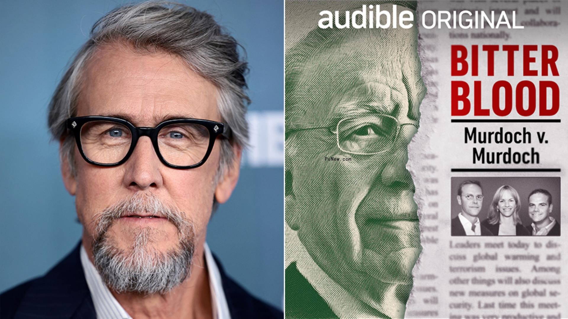‘Succession’ Star Alan Ruck Narrates ‘Bitter Blood: Murdoch v. Murdoch’ Podcast From Audible
