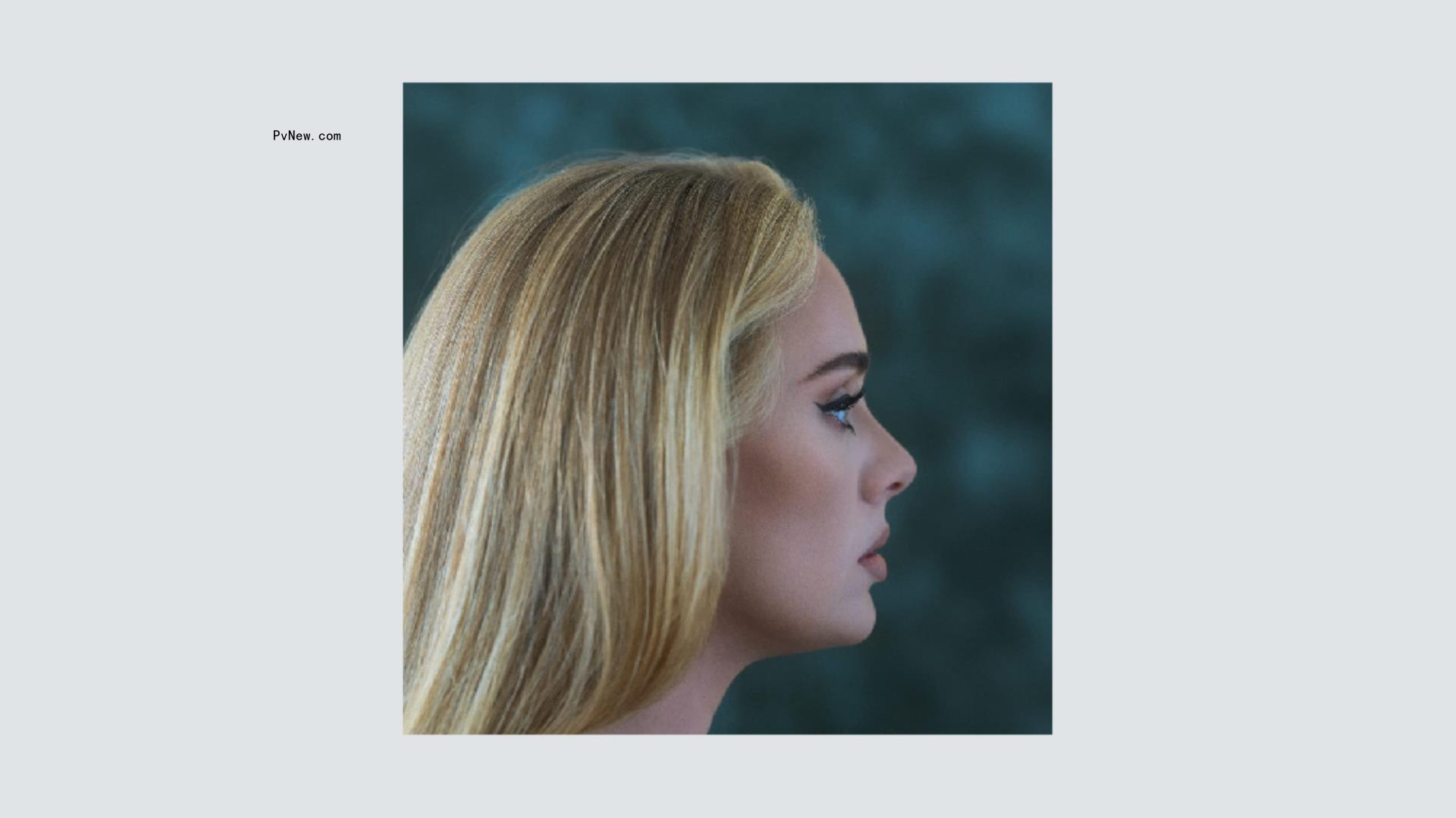 Adele’s ’30’ Has the Biggest Bow of 2021 With 839,000 Album Units