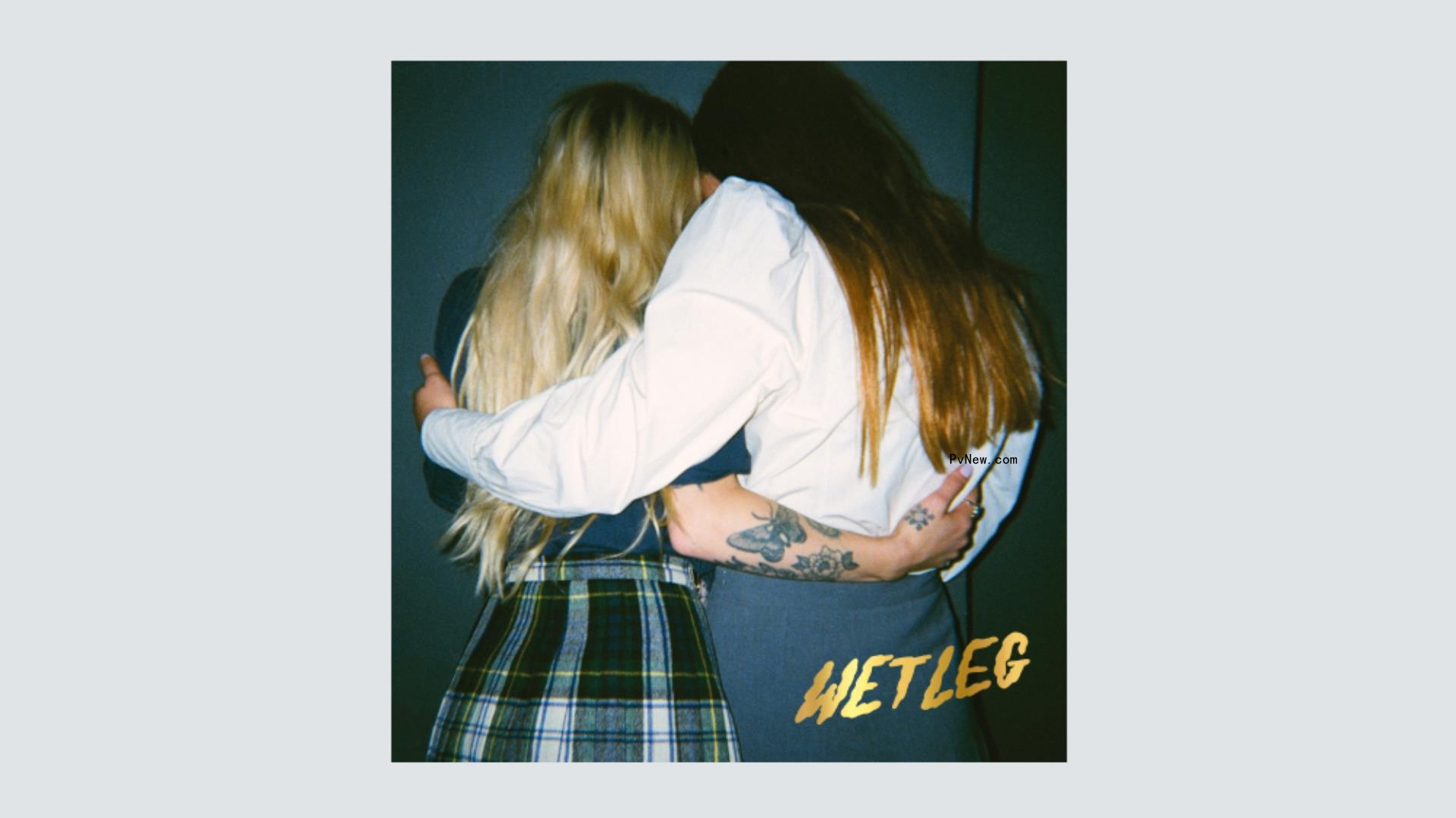 Wet Leg’s Debut Is an Instant-Vintage New Wave Delight: Album Review