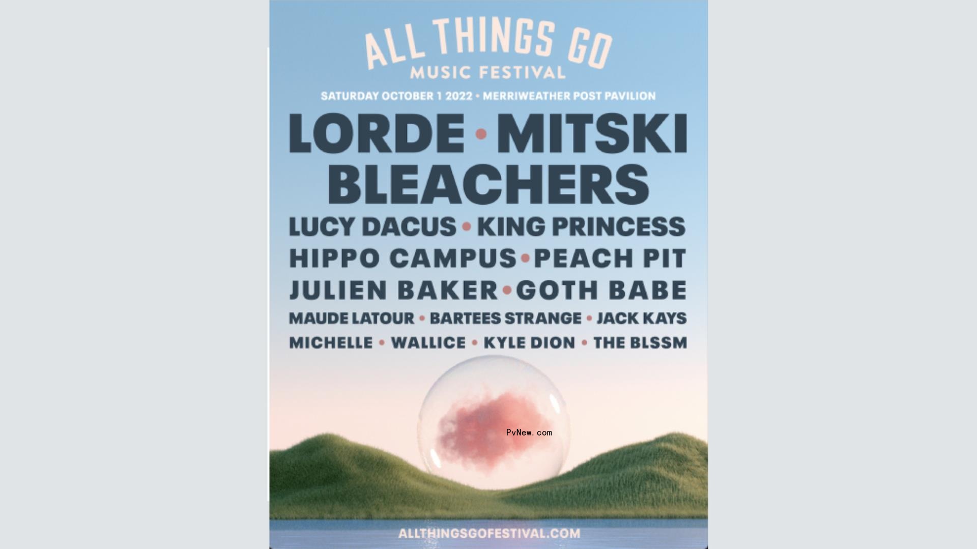 Lorde, Mitski, Bleachers to Headline 2022 All Things Go Festival
