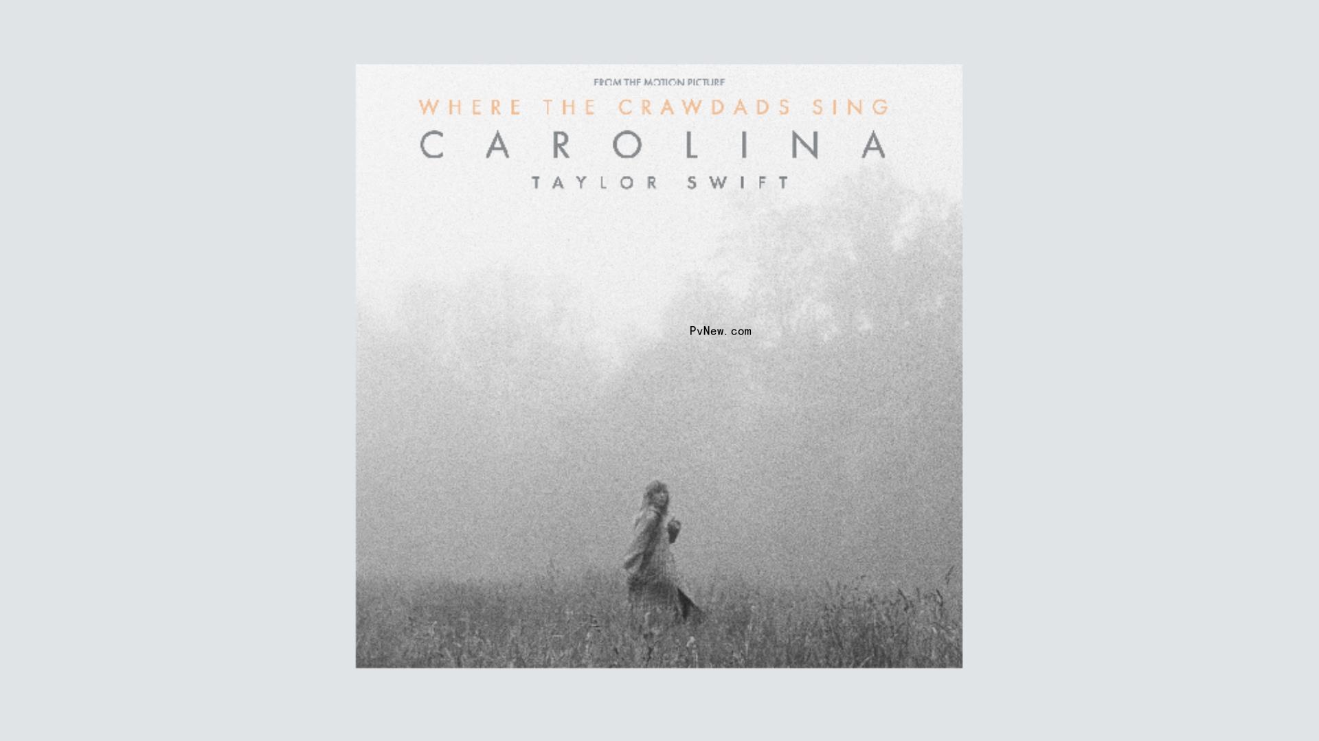 Taylor Swift Treats ‘Carolina’ Like ‘Folklore’ in ‘Wher<i></i>e the Crawdads Sing’ End Credits Theme