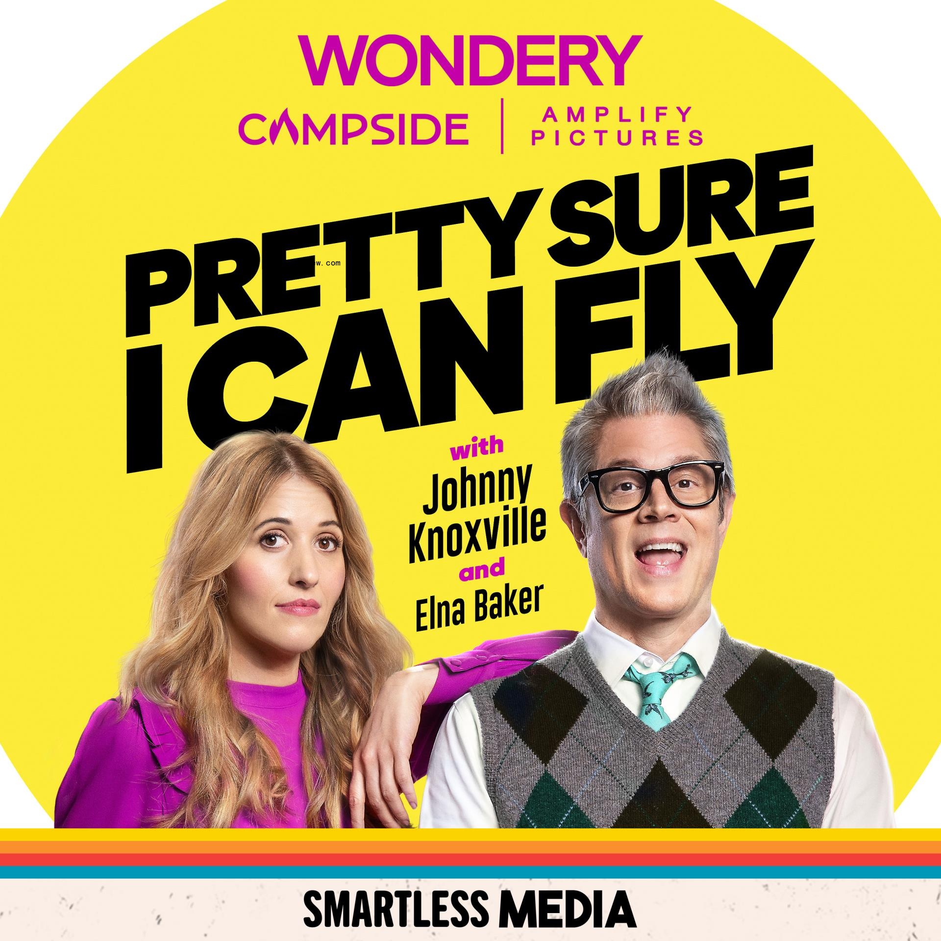 Johnny Knoxville Will Celebrate ‘Slightly Unhinged People’ in His First Podcast, ‘Pretty Sure I Can Fly,’ From SmartLess Media, Campside and Amplify Pictures