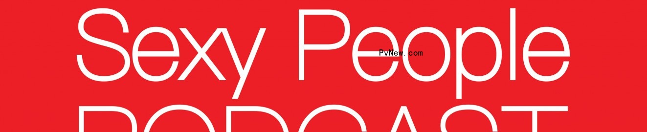 SexyPeoplePodcast