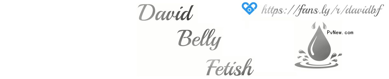 DavidBellyFetish