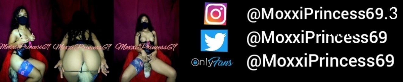 MoxxiPrincess69