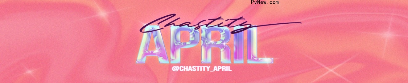Chastity_April