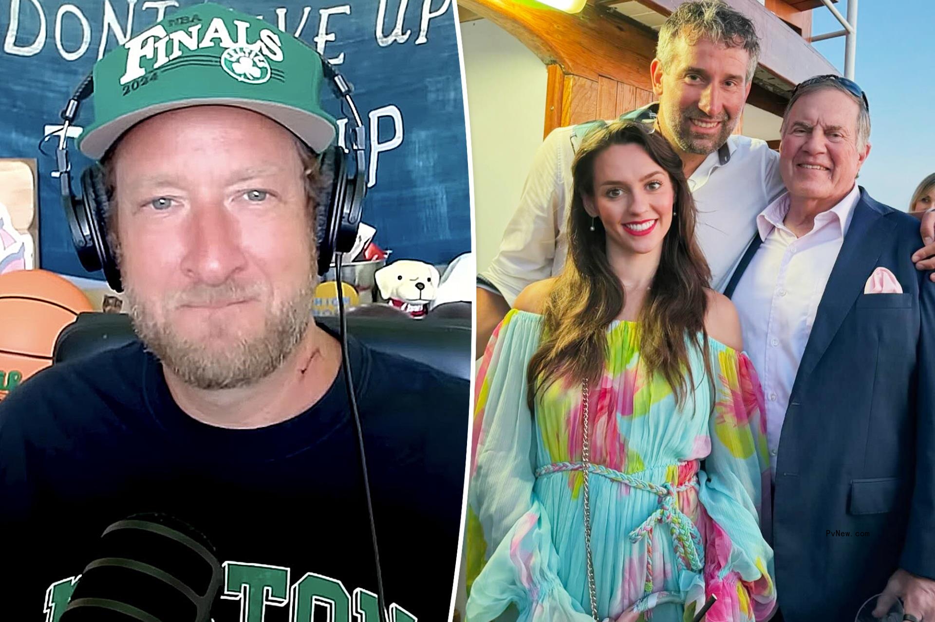 Dave Portnoy, split with Jordon Hudson and Bill Bill Belichick