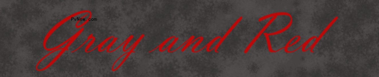 Gray and Red