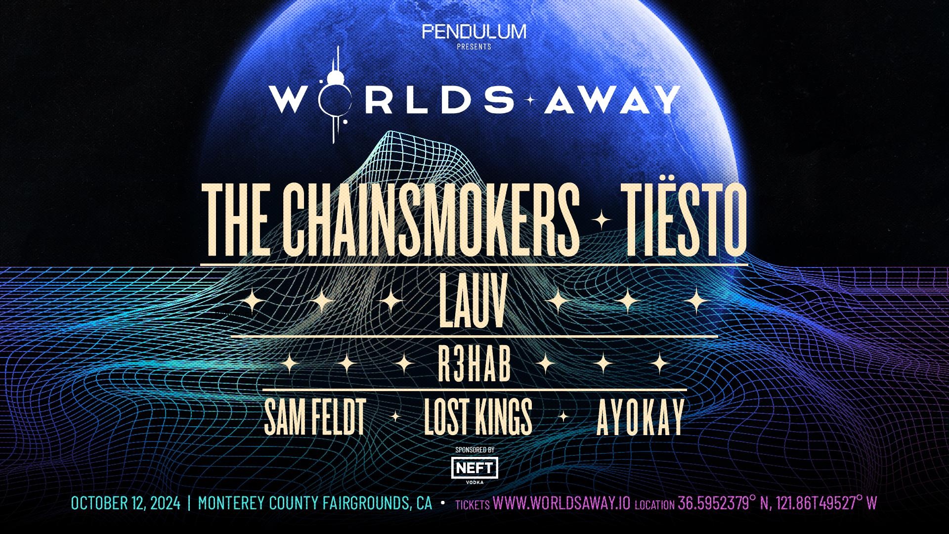 Tiesto, Chainsmokers, Lauv Lead Worlds Away Festival Lineup