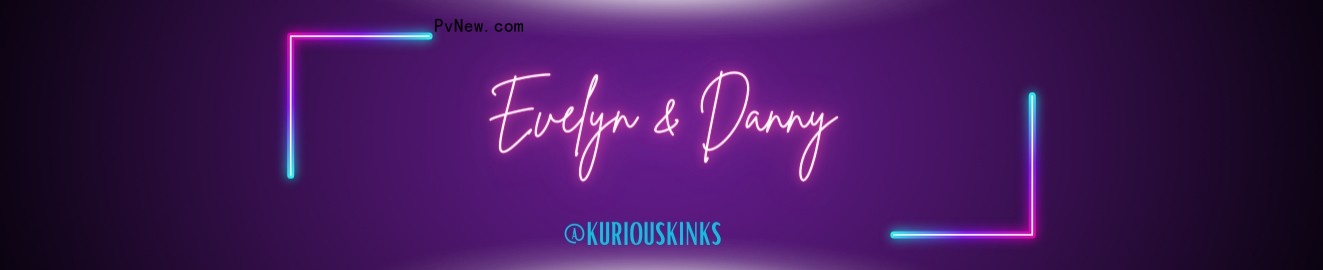 EvelynandDanny