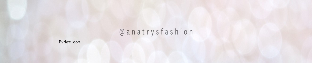 AnaTrysFashion