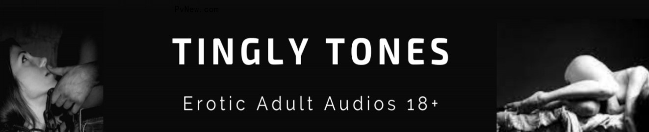 Tingly Tones