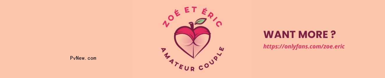 Zoe et Eric