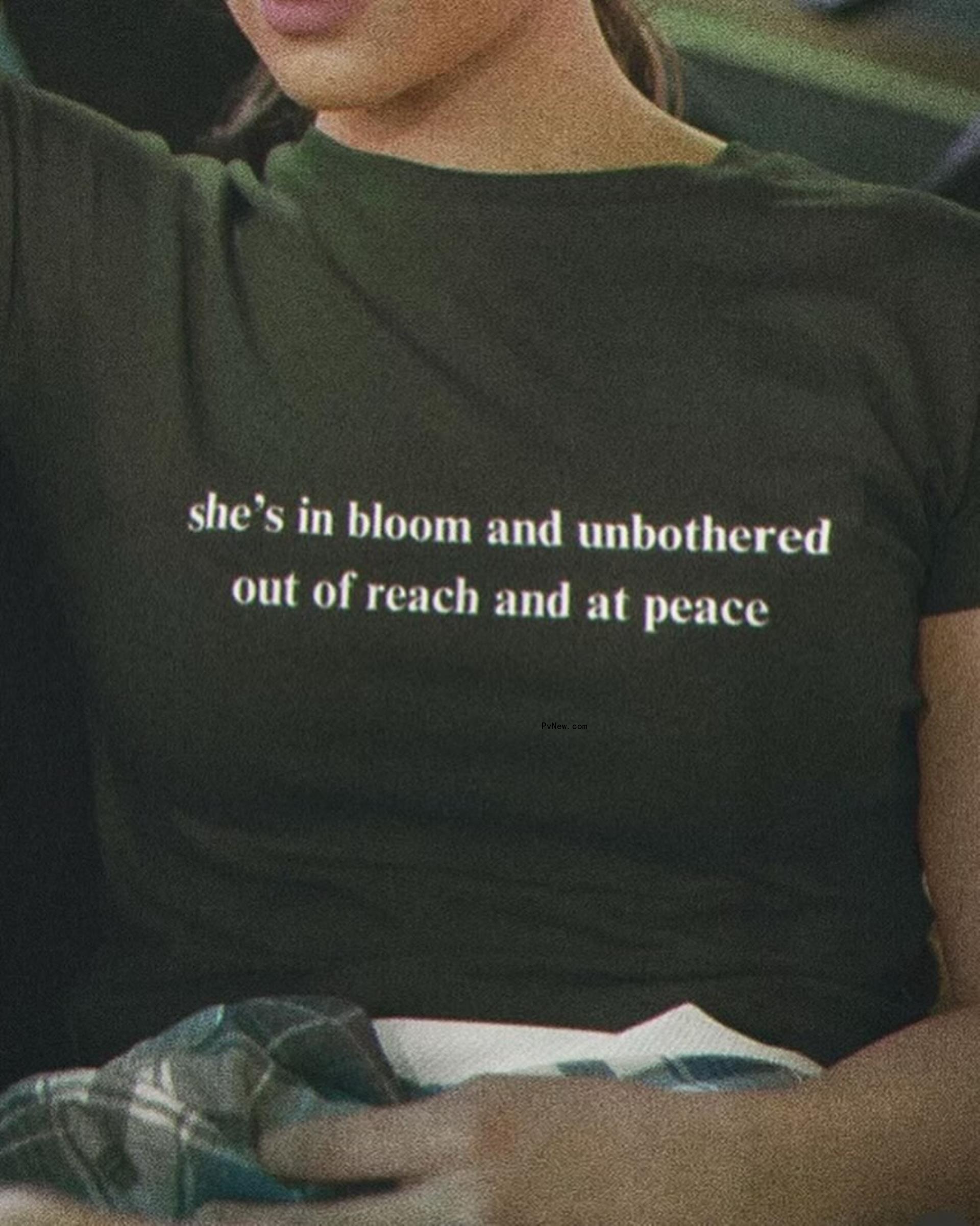 “She's in bloom and unbothered out of reach and at peace